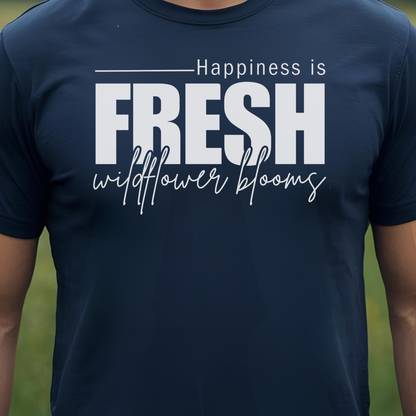 Navy t-shirt with 'Happiness is Fresh Wildflower Blooms' text.