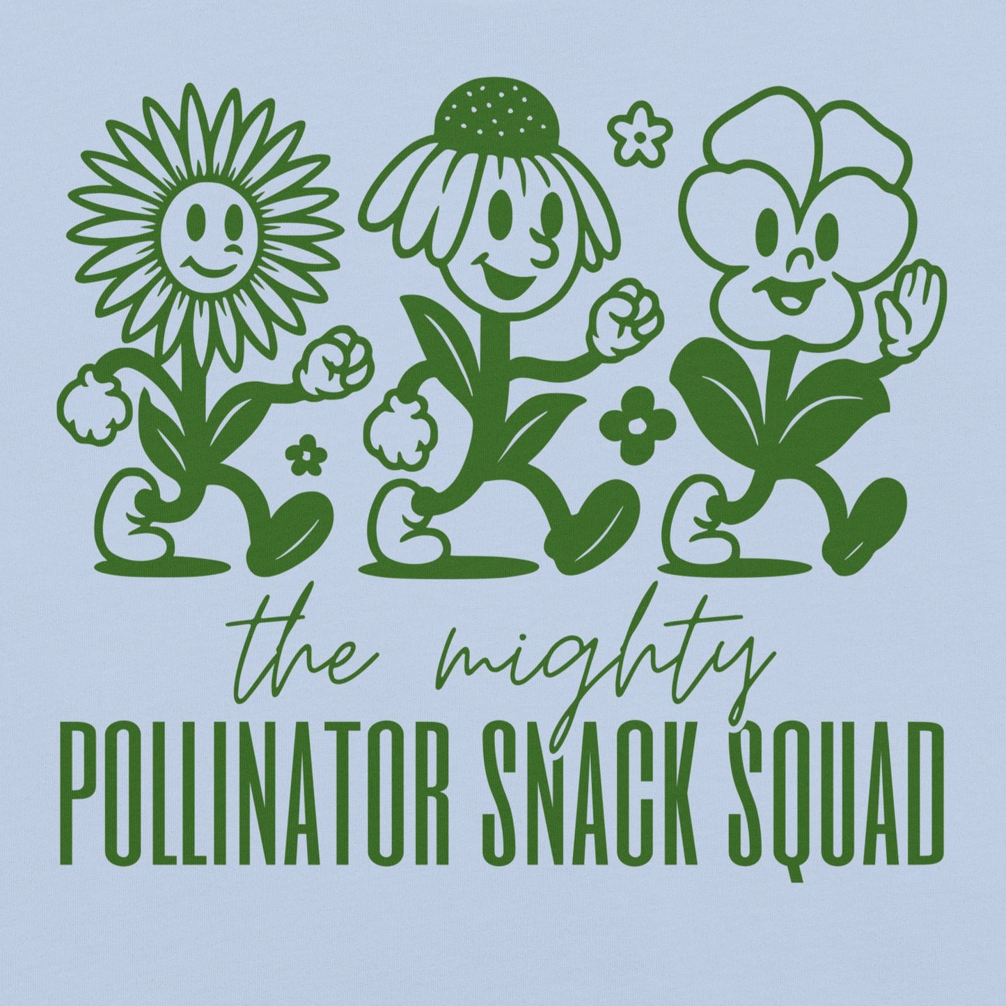Baby Blue t-shirt with graphic and text 'the mighty Pollinator Snack Squad'.