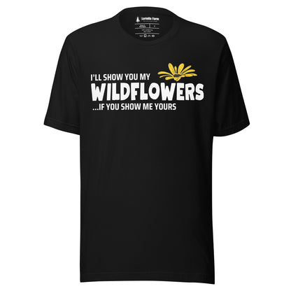Black t-shirt with 'I'll show you my wildflowers' text.