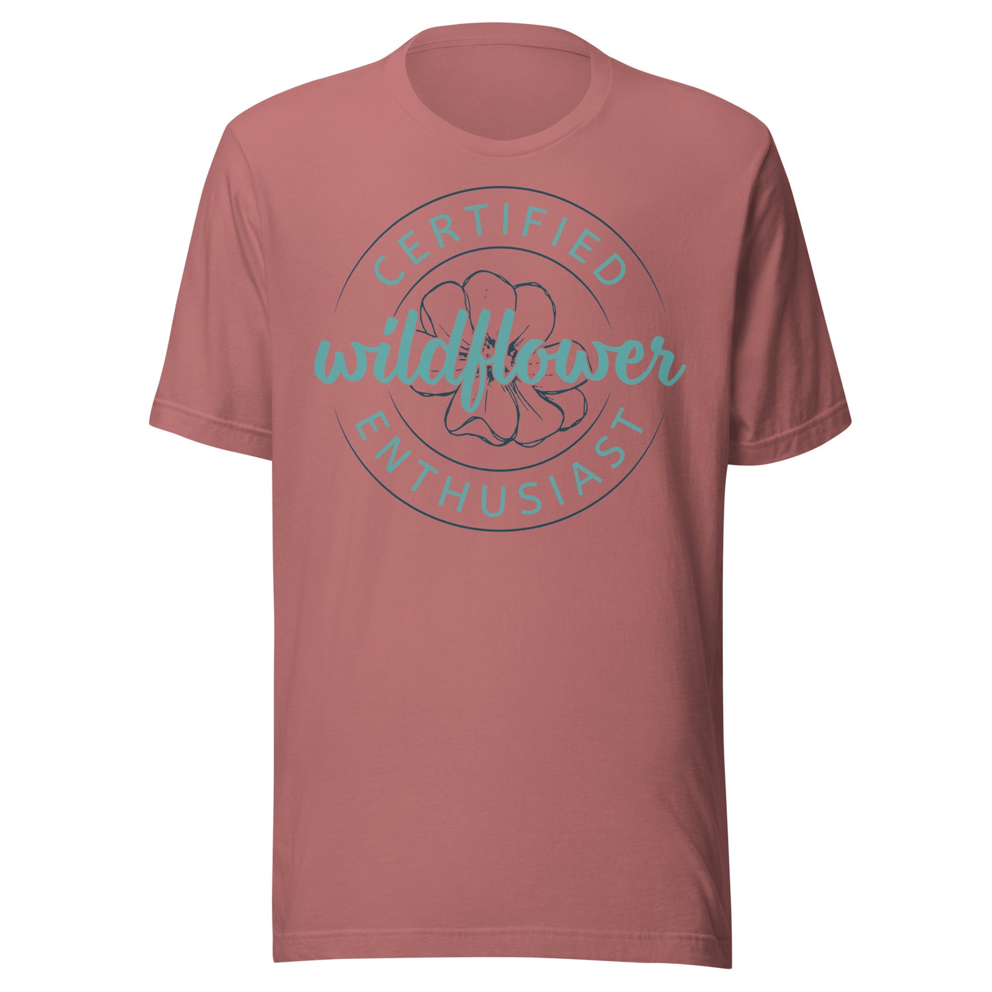 Mauve t-shirt with 'Certified Wildflower Enthusiast' text and floral design.