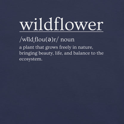 Navy t-shirt with definition of 'wildflower'.