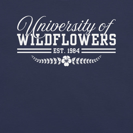 Navy blue shirt with 'University of Wildflowers Est. 1984' text.