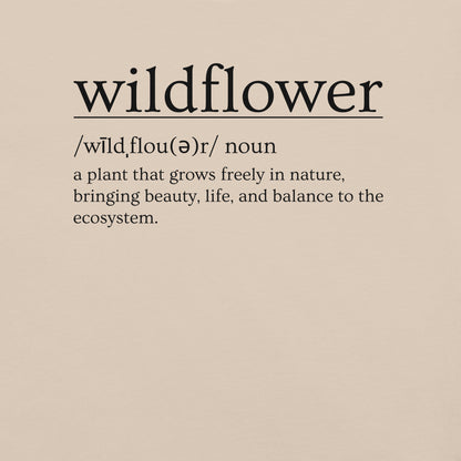 Soft Cream t-shirt with definition of 'wildflower'.
